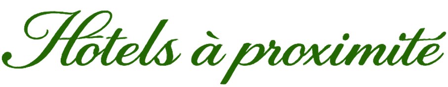 Hotel a proximité